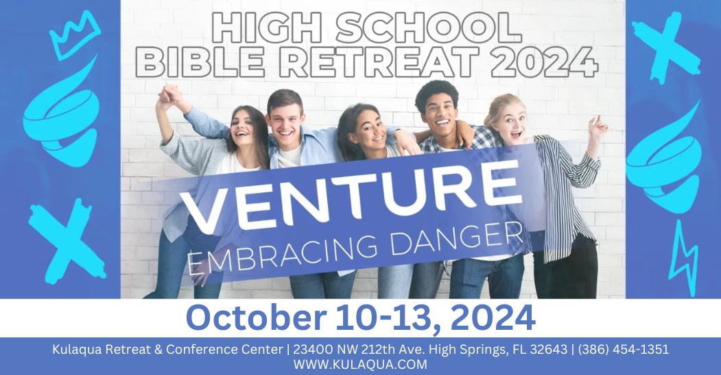2024 High School Student Bible Retreat