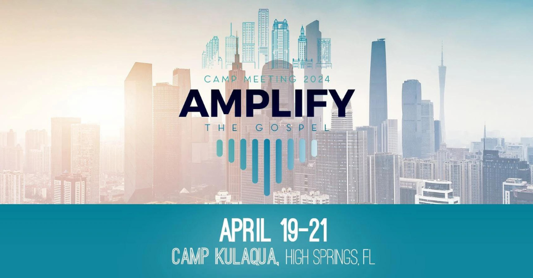 2024 Florida Conference Camp Meeting