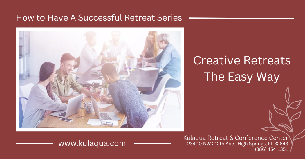 Creative Retreats The Easy Way